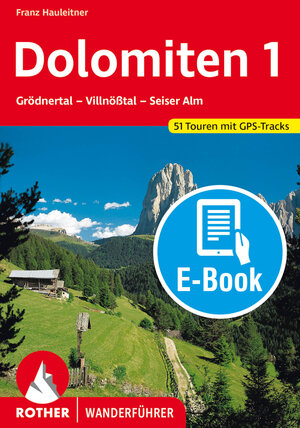 Buchcover Dolomiten 1 (E-Book) | Franz Hauleitner | EAN 9783763303885 | ISBN 3-7633-0388-X | ISBN 978-3-7633-0388-5