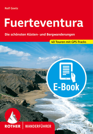 Buchcover Fuerteventura (E-Book) | Rolf Goetz | EAN 9783763304004 | ISBN 3-7633-0400-2 | ISBN 978-3-7633-0400-4