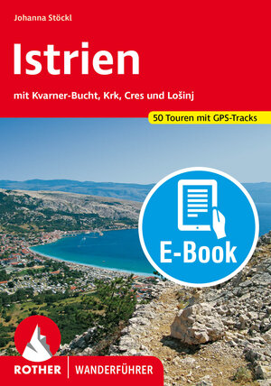 Buchcover Istrien (E-Book) | Johanna Stöckl | EAN 9783763304035 | ISBN 3-7633-0403-7 | ISBN 978-3-7633-0403-5