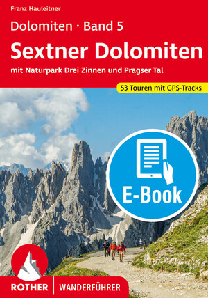 Buchcover Dolomiten 5 – Sextner Dolomiten (E-Book) | Franz Hauleitner | EAN 9783763304394 | ISBN 3-7633-0439-8 | ISBN 978-3-7633-0439-4