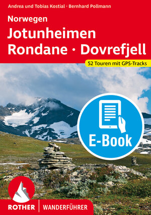 Buchcover Norwegen · Jotunheimen - Rondane - Dovrefjell (E-Book) | Bernhard Pollmann | EAN 9783763304400 | ISBN 3-7633-0440-1 | ISBN 978-3-7633-0440-0