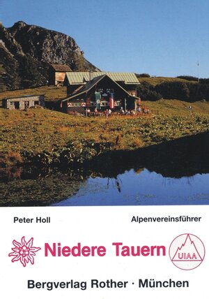 Buchcover Niedere Tauern | Peter Holl | EAN 9783763312672 | ISBN 3-7633-1267-6 | ISBN 978-3-7633-1267-2