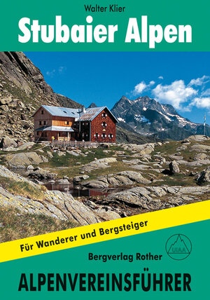 Buchcover Stubaier Alpen | Walter Klier | EAN 9783763312719 | ISBN 3-7633-1271-4 | ISBN 978-3-7633-1271-9