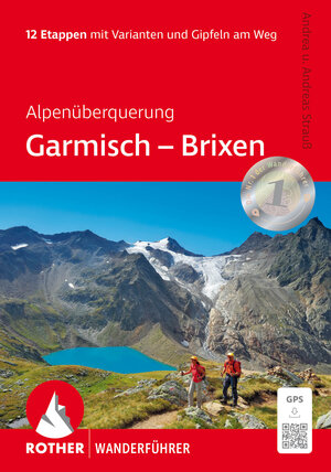 Buchcover Alpenüberquerung Garmisch – Brixen | Andrea Strauß | EAN 9783763314355 | ISBN 3-7633-1435-0 | ISBN 978-3-7633-1435-5