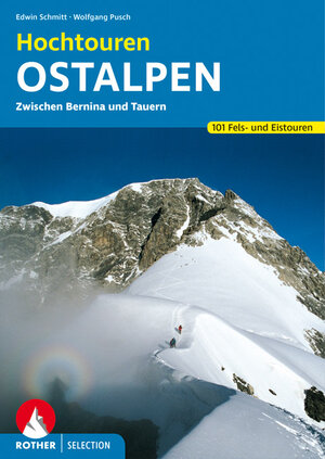 Buchcover Hochtouren Ostalpen | Edwin Schmitt | EAN 9783763330102 | ISBN 3-7633-3010-0 | ISBN 978-3-7633-3010-2
