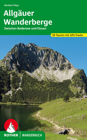 Buchcover Allgäuer Wanderberge | Herbert Mayr | EAN 9783763330188 | ISBN 3-7633-3018-6 | ISBN 978-3-7633-3018-8