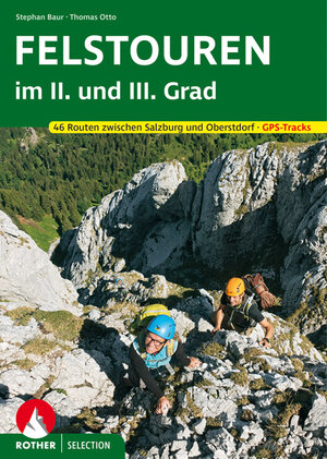 Buchcover Felstouren im II. und III. Grad | Thomas Otto | EAN 9783763330508 | ISBN 3-7633-3050-X | ISBN 978-3-7633-3050-8
