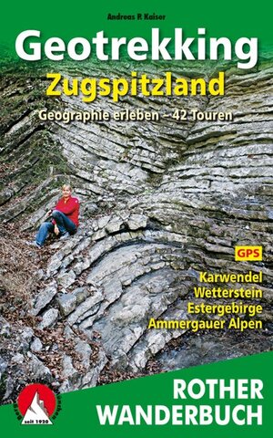 Buchcover Geotrekking Zugspitzland | Andreas P. Kaiser | EAN 9783763330874 | ISBN 3-7633-3087-9 | ISBN 978-3-7633-3087-4