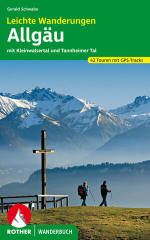 Buchcover Leichte Wanderungen Allgäu | Gerald Schwabe | EAN 9783763330881 | ISBN 3-7633-3088-7 | ISBN 978-3-7633-3088-1