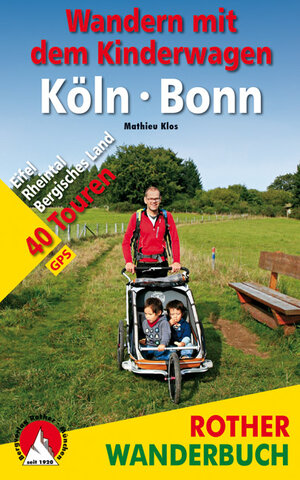 Buchcover Wandern mit dem Kinderwagen Köln - Bonn | Mathieu Klos | EAN 9783763331239 | ISBN 3-7633-3123-9 | ISBN 978-3-7633-3123-9