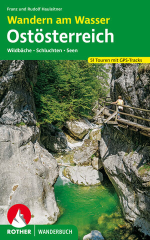 Buchcover Wandern am Wasser Ostösterreich | Franz Hauleitner | EAN 9783763331451 | ISBN 3-7633-3145-X | ISBN 978-3-7633-3145-1