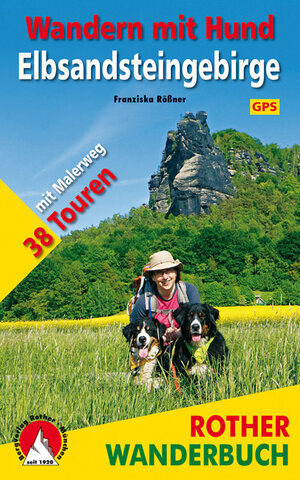Buchcover Wandern mit Hund Elbsandsteingebirge | Franziska Rößner | EAN 9783763331574 | ISBN 3-7633-3157-3 | ISBN 978-3-7633-3157-4
