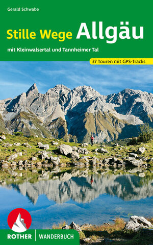 Buchcover Stille Wege Allgäu | Gerald Schwabe | EAN 9783763331697 | ISBN 3-7633-3169-7 | ISBN 978-3-7633-3169-7
