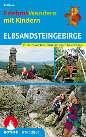 Buchcover ErlebnisWandern mit Kindern Elbsandsteingebirge | Kaj Kinzel | EAN 9783763331772 | ISBN 3-7633-3177-8 | ISBN 978-3-7633-3177-2