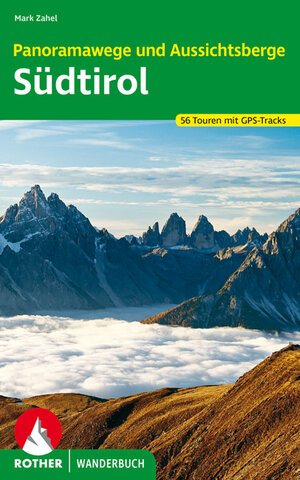 Buchcover Panoramawege und Aussichtsberge Südtirol | Mark Zahel | EAN 9783763332717 | ISBN 3-7633-3271-5 | ISBN 978-3-7633-3271-7