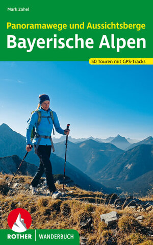 Buchcover Panoramawege und Aussichtsberge Bayerische Alpen | Mark Zahel | EAN 9783763332854 | ISBN 3-7633-3285-5 | ISBN 978-3-7633-3285-4
