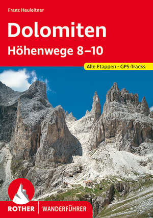 Buchcover Dolomiten Höhenwege 8-10 | Franz Hauleitner | EAN 9783763333684 | ISBN 3-7633-3368-1 | ISBN 978-3-7633-3368-4