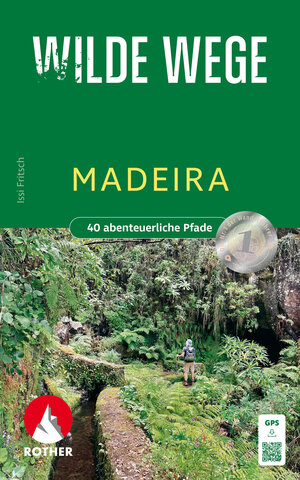 Buchcover Wilde Wege Madeira | Issi Fritsch | EAN 9783763333967 | ISBN 3-7633-3396-7 | ISBN 978-3-7633-3396-7