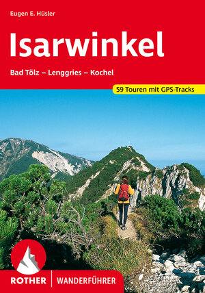 Buchcover Isarwinkel | Eugen E. Hüsler | EAN 9783763340064 | ISBN 3-7633-4006-8 | ISBN 978-3-7633-4006-4