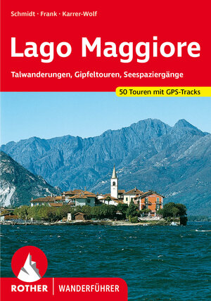 Buchcover Lago Maggiore | Jochen Schmidt | EAN 9783763340194 | ISBN 3-7633-4019-X | ISBN 978-3-7633-4019-4