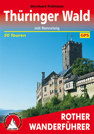 Buchcover Thüringer Wald | Bernhard Pollmann | EAN 9783763340477 | ISBN 3-7633-4047-5 | ISBN 978-3-7633-4047-7