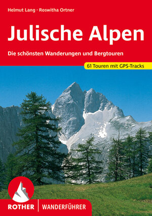 Buchcover Julische Alpen | Helmut Lang | EAN 9783763340514 | ISBN 3-7633-4051-3 | ISBN 978-3-7633-4051-4
