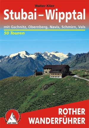 Buchcover Stubai-Wipptal | Walter Klier | EAN 9783763341726 | ISBN 3-7633-4172-2 | ISBN 978-3-7633-4172-6