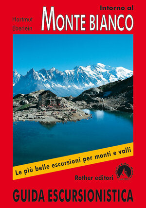 Buchcover Itorno al Monte Bianco | Hartmut Eberlein | EAN 9783763341788 | ISBN 3-7633-4178-1 | ISBN 978-3-7633-4178-8