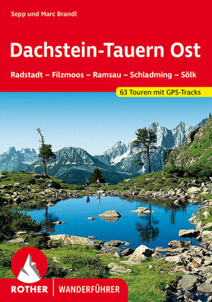Buchcover Dachstein-Tauern Ost | Sepp Brandl | EAN 9783763341962 | ISBN 3-7633-4196-X | ISBN 978-3-7633-4196-2