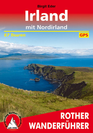 Irland: 50 Touren zwischen Donegal und Kerry, Wicklow und Connemara. Die schönsten Küsten- und Bergwanderungen