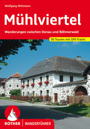 Buchcover Mühlviertel | Wolfgang Wittmann | EAN 9783763342839 | ISBN 3-7633-4283-4 | ISBN 978-3-7633-4283-9