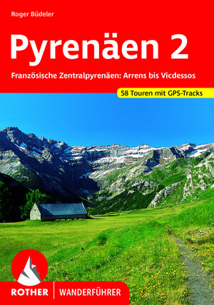 Buchcover Pyrenäen 2 | Roger Büdeler | EAN 9783763343089 | ISBN 3-7633-4308-3 | ISBN 978-3-7633-4308-9