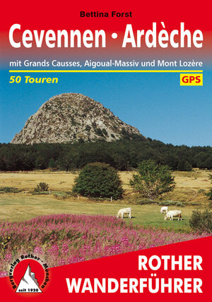 Buchcover Cevennen - Ardèche | Bettina Forst | EAN 9783763343232 | ISBN 3-7633-4323-7 | ISBN 978-3-7633-4323-2
