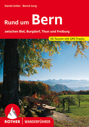 Buchcover Rund um Bern | Daniel Anker | EAN 9783763343836 | ISBN 3-7633-4383-0 | ISBN 978-3-7633-4383-6