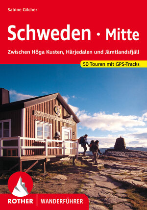 Buchcover Schweden Mitte | Sabine Gilcher | EAN 9783763344062 | ISBN 3-7633-4406-3 | ISBN 978-3-7633-4406-2