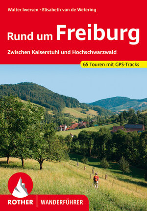 Buchcover Rund um Freiburg | Walter Iwersen | EAN 9783763344178 | ISBN 3-7633-4417-9 | ISBN 978-3-7633-4417-8