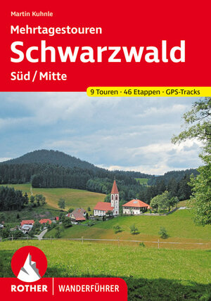 Buchcover Schwarzwald Süd/Mitte | Martin Kuhnle | EAN 9783763344345 | ISBN 3-7633-4434-9 | ISBN 978-3-7633-4434-5