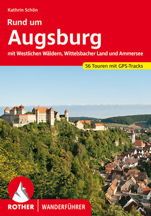 Buchcover Rund um Augsburg | Kathrin Schön | EAN 9783763344475 | ISBN 3-7633-4447-0 | ISBN 978-3-7633-4447-5