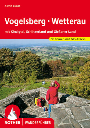 Buchcover Vogelsberg - Wetterau | Astrid Lünse | EAN 9783763344543 | ISBN 3-7633-4454-3 | ISBN 978-3-7633-4454-3