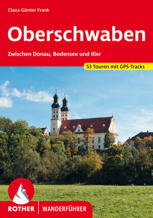 Buchcover Oberschwaben | Claus-Günter Frank | EAN 9783763344628 | ISBN 3-7633-4462-4 | ISBN 978-3-7633-4462-8