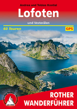 Buchcover Lofoten | Andrea Kostial | EAN 9783763344642 | ISBN 3-7633-4464-0 | ISBN 978-3-7633-4464-2