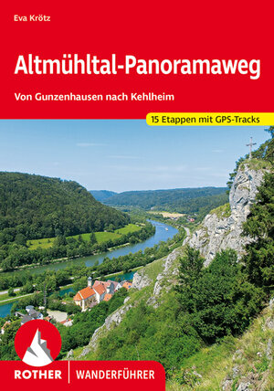 Buchcover Altmühltal-Panoramaweg | Eva Krötz | EAN 9783763344703 | ISBN 3-7633-4470-5 | ISBN 978-3-7633-4470-3