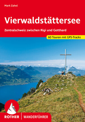 Buchcover Vierwaldstättersee | Mark Zahel | EAN 9783763345670 | ISBN 3-7633-4567-1 | ISBN 978-3-7633-4567-0