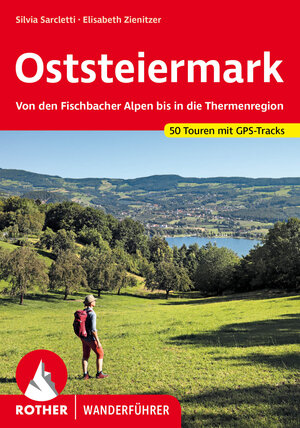 Buchcover Oststeiermark | Elisabeth Zienitzer | EAN 9783763345779 | ISBN 3-7633-4577-9 | ISBN 978-3-7633-4577-9