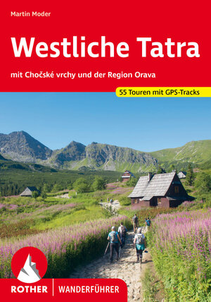 Buchcover Westliche Tatra | Martin Moder | EAN 9783763346349 | ISBN 3-7633-4634-1 | ISBN 978-3-7633-4634-9