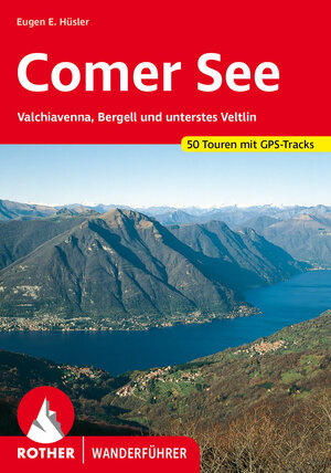 Buchcover Comer See | Eugen E. Hüsler | EAN 9783763346516 | ISBN 3-7633-4651-1 | ISBN 978-3-7633-4651-6