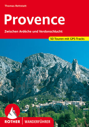 Buchcover Provence | Thomas Rettstatt | EAN 9783763346844 | ISBN 3-7633-4684-8 | ISBN 978-3-7633-4684-4