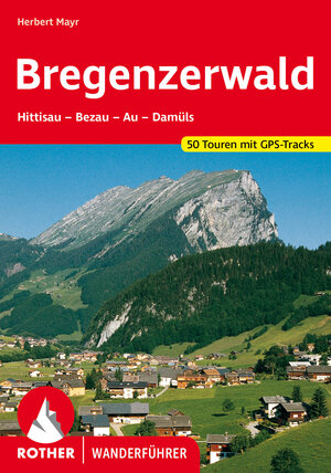 Buchcover Bregenzerwald | Herbert Mayr | EAN 9783763347223 | ISBN 3-7633-4722-4 | ISBN 978-3-7633-4722-3
