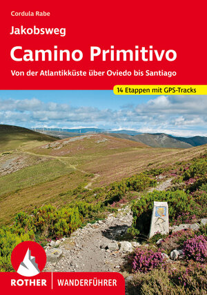 Buchcover Jakobsweg – Camino Primitivo | Cordula Rabe | EAN 9783763347674 | ISBN 3-7633-4767-4 | ISBN 978-3-7633-4767-4