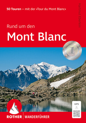 Buchcover Rund um den Mont Blanc | Hartmut Eberlein | EAN 9783763347735 | ISBN 3-7633-4773-9 | ISBN 978-3-7633-4773-5